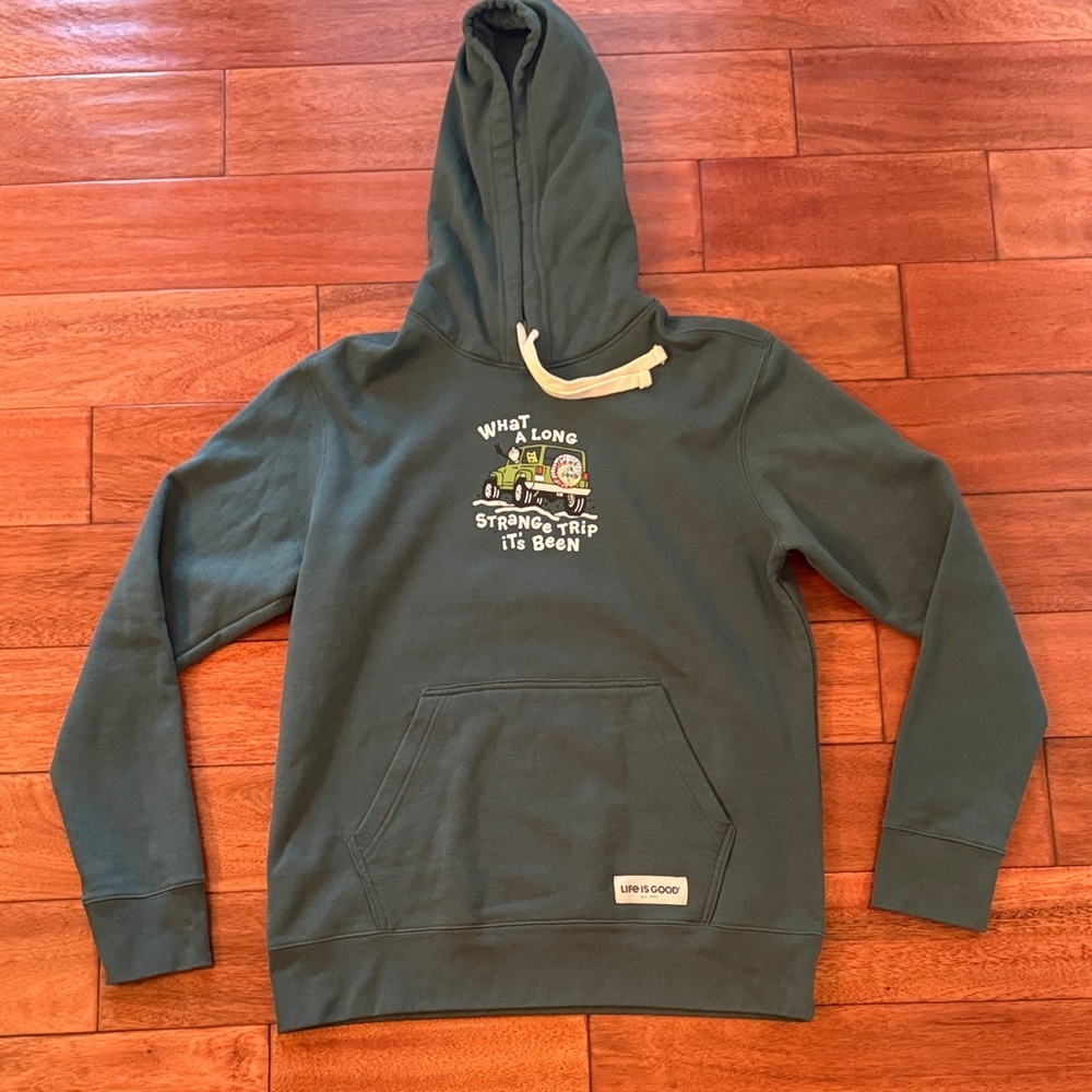 Life Is Good Green Hoodie with Graphic What a Long Strange Trip it's been Medium